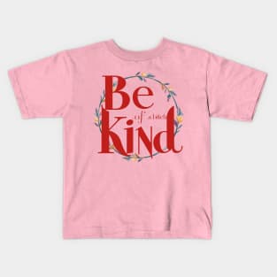 Be Kind Of A Bitch Funny Quote Kids T-Shirt